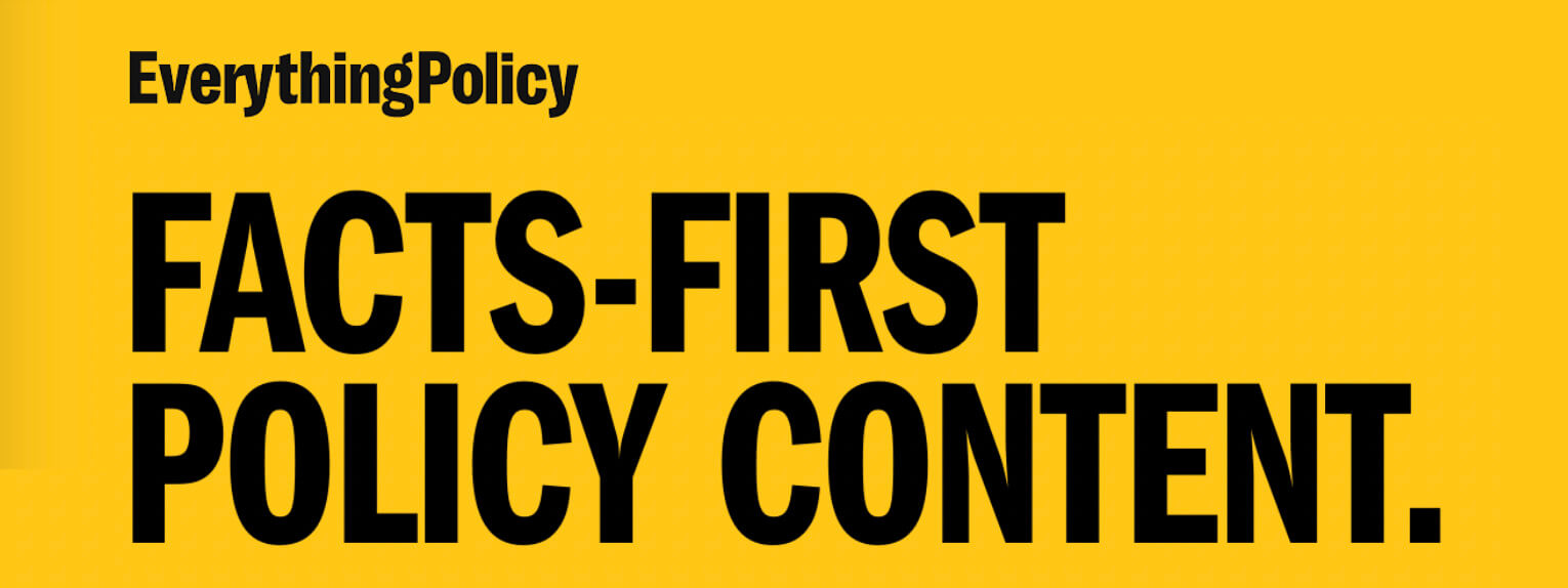 Everything Policy