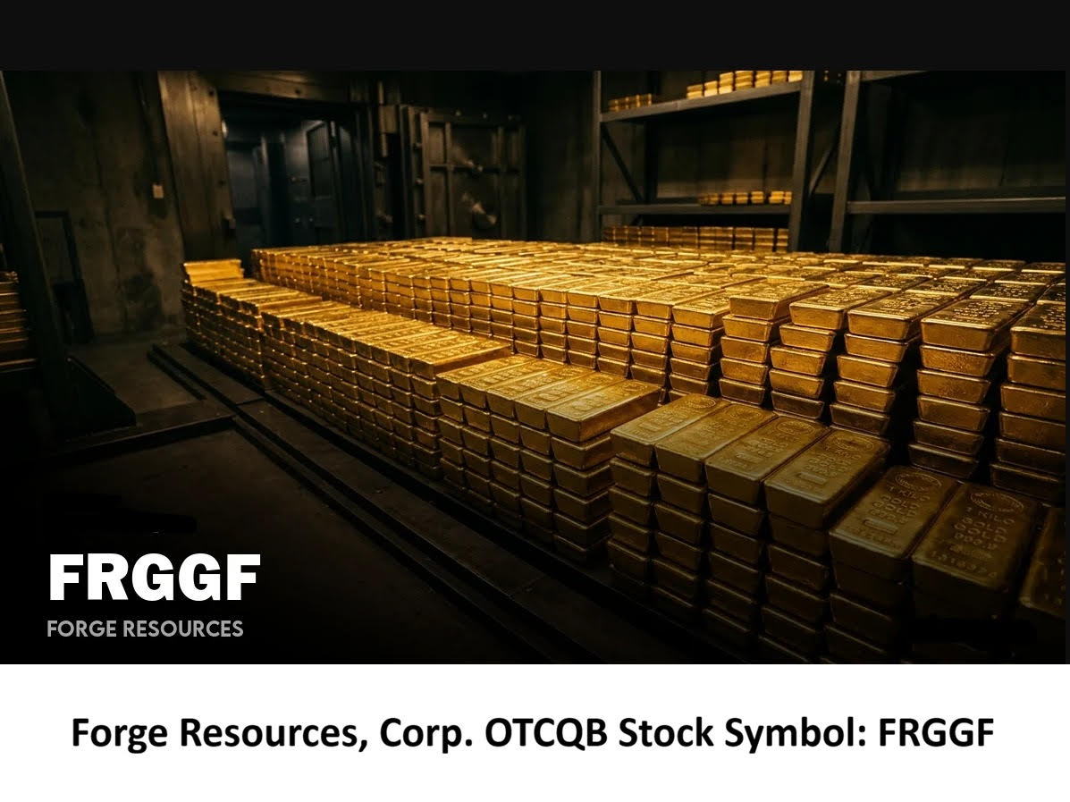 Forge Resources, Corp. OTCQB Stock Symbol: FRGGF