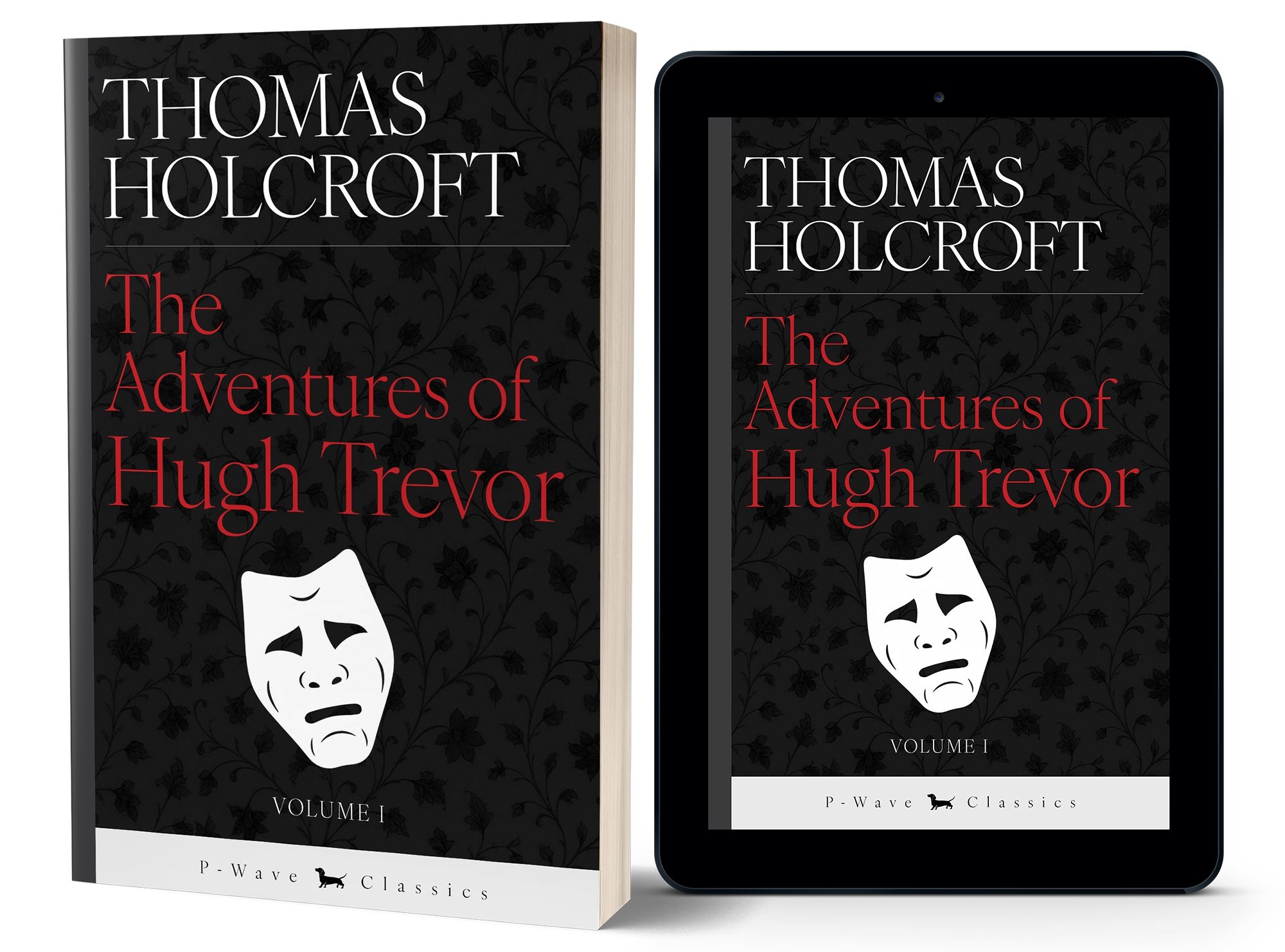 Hugh Trevor Vol 1 Thomas Holcroft Paperback Ebook